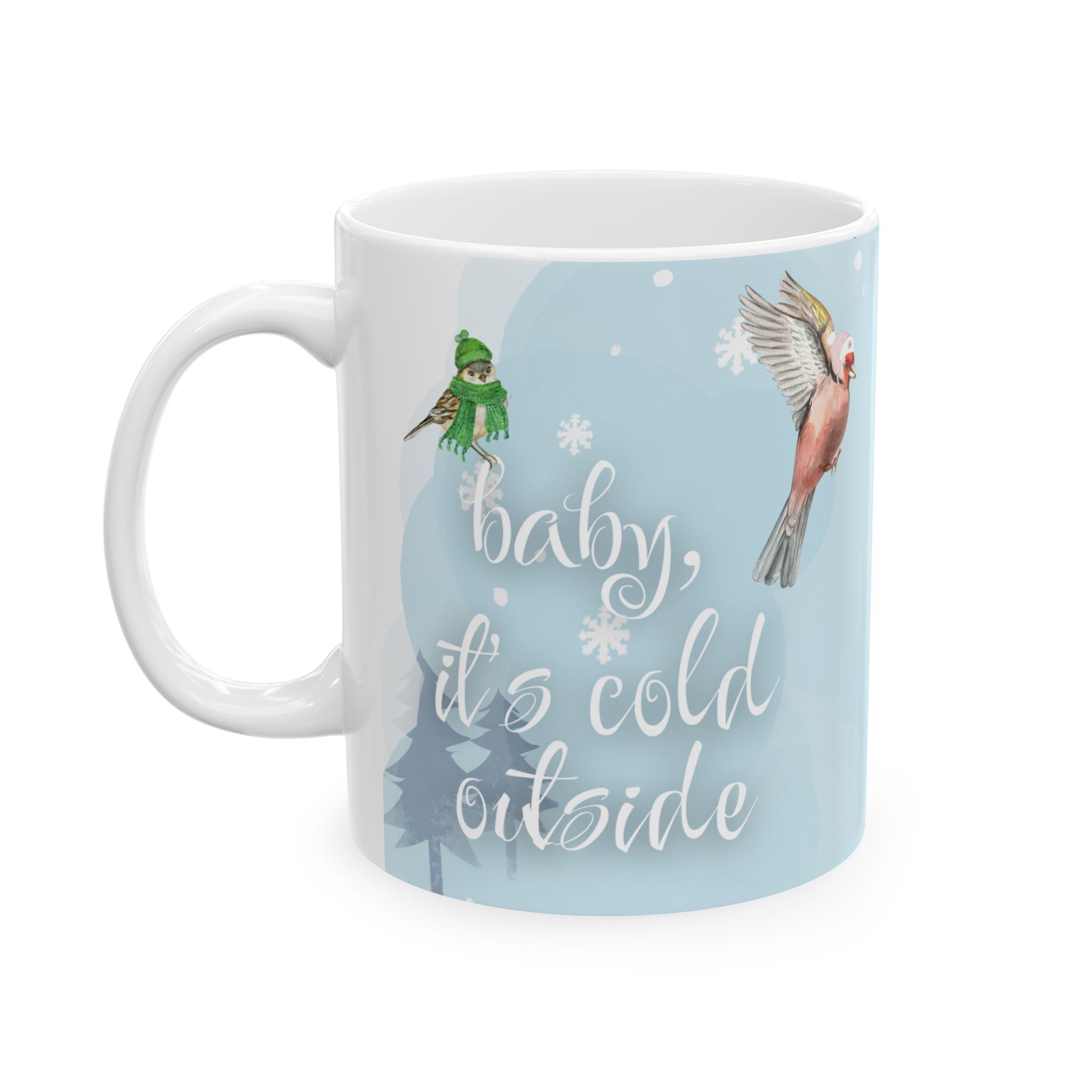 Baby, it's cold outside | Winter Birds in Knit Hats Mug – 11oz Cozy Christmas Coffee Cup | Cute Goldfinch & Robin | Holiday Bird Lover Gift | Birds-Only (11oz/15oz)